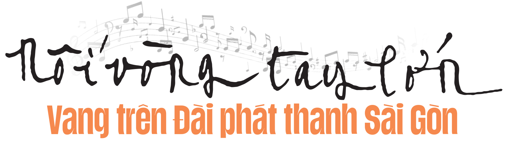 Nối vòng tay lớn - Bài hát được lịch sử chọn