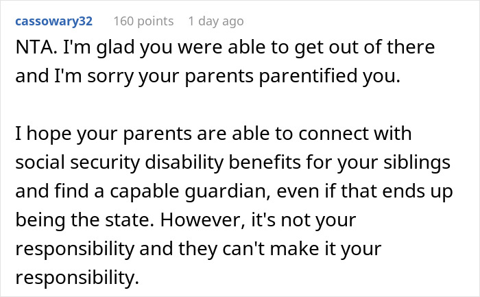 A Reddit comment by u/cassowary32, offering support for someone who left home despite parents expecting them to sacrifice for disabled siblings.