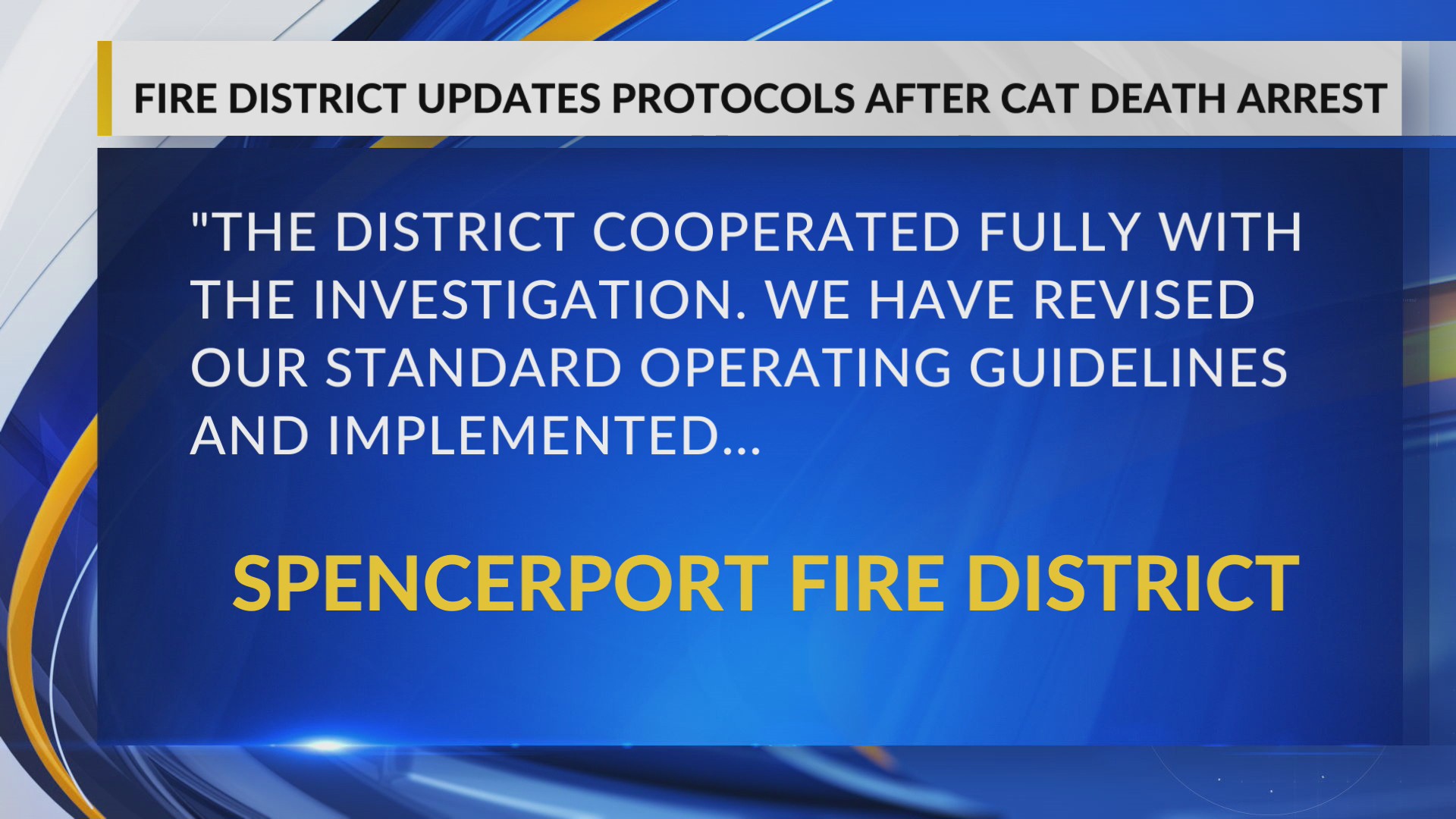 Spencerport fire district updates protocols after arrest of former ...