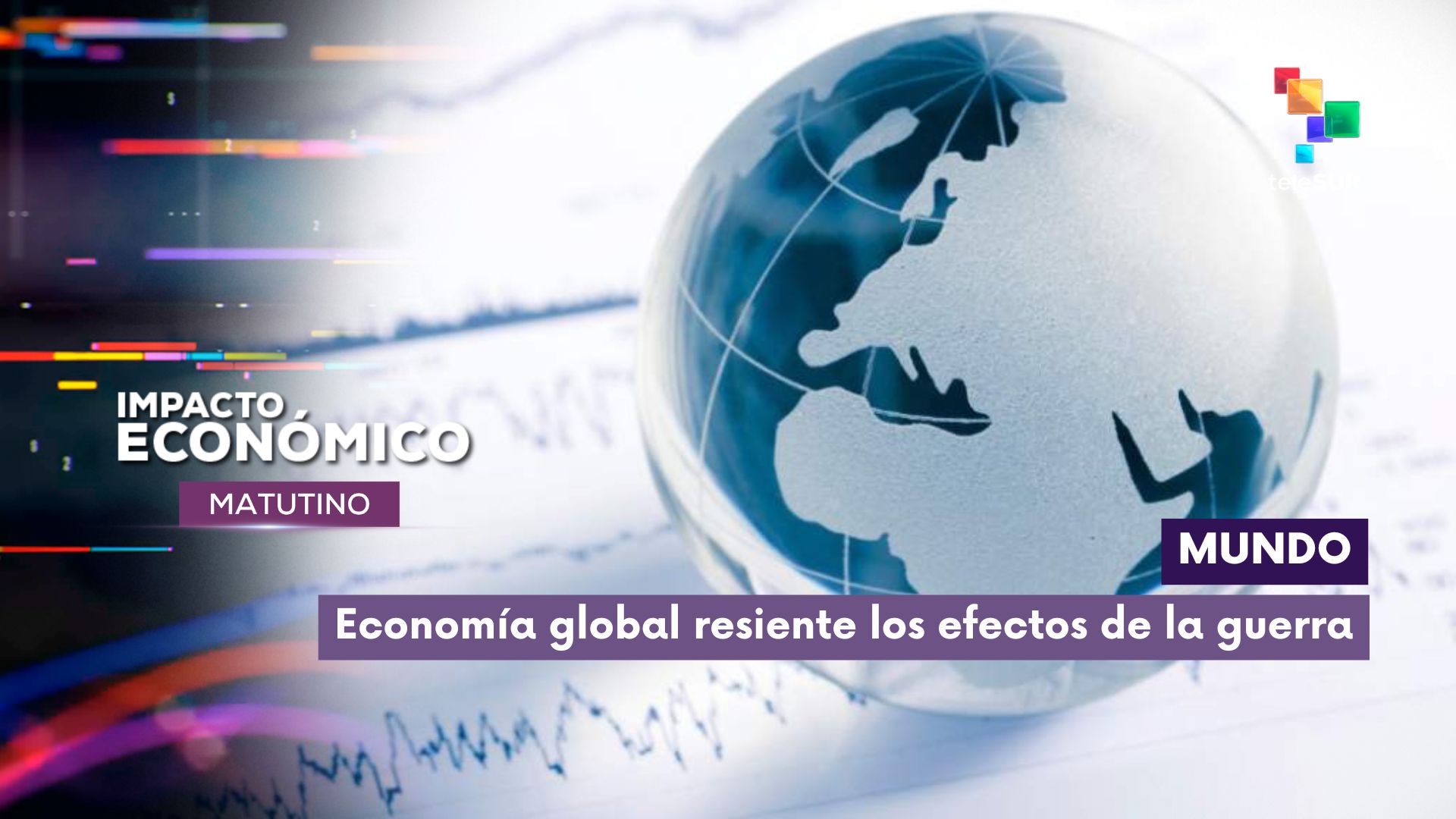 Impacto Económico | Mundo | Economía global resiente los efectos de la ...