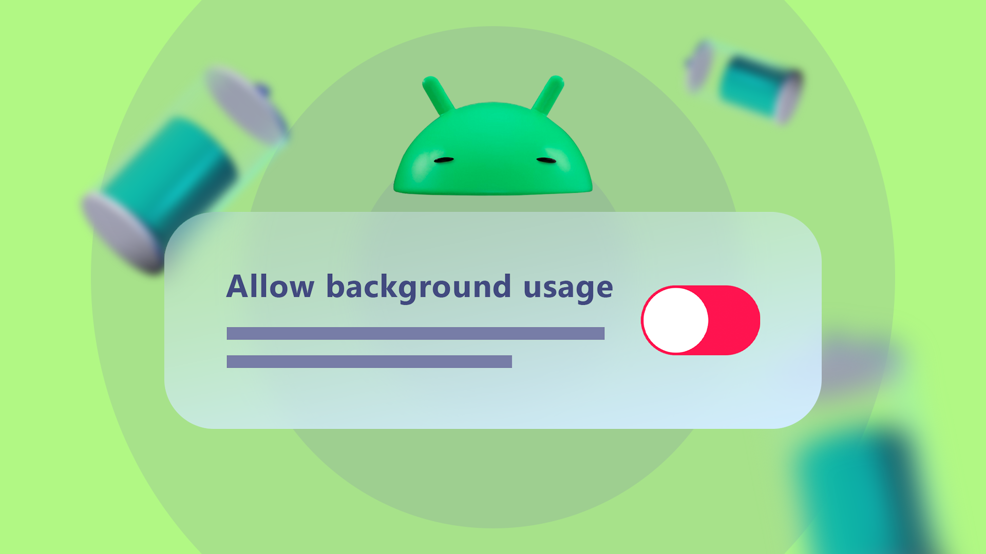 I limited background usage for these Android apps and should have done ...