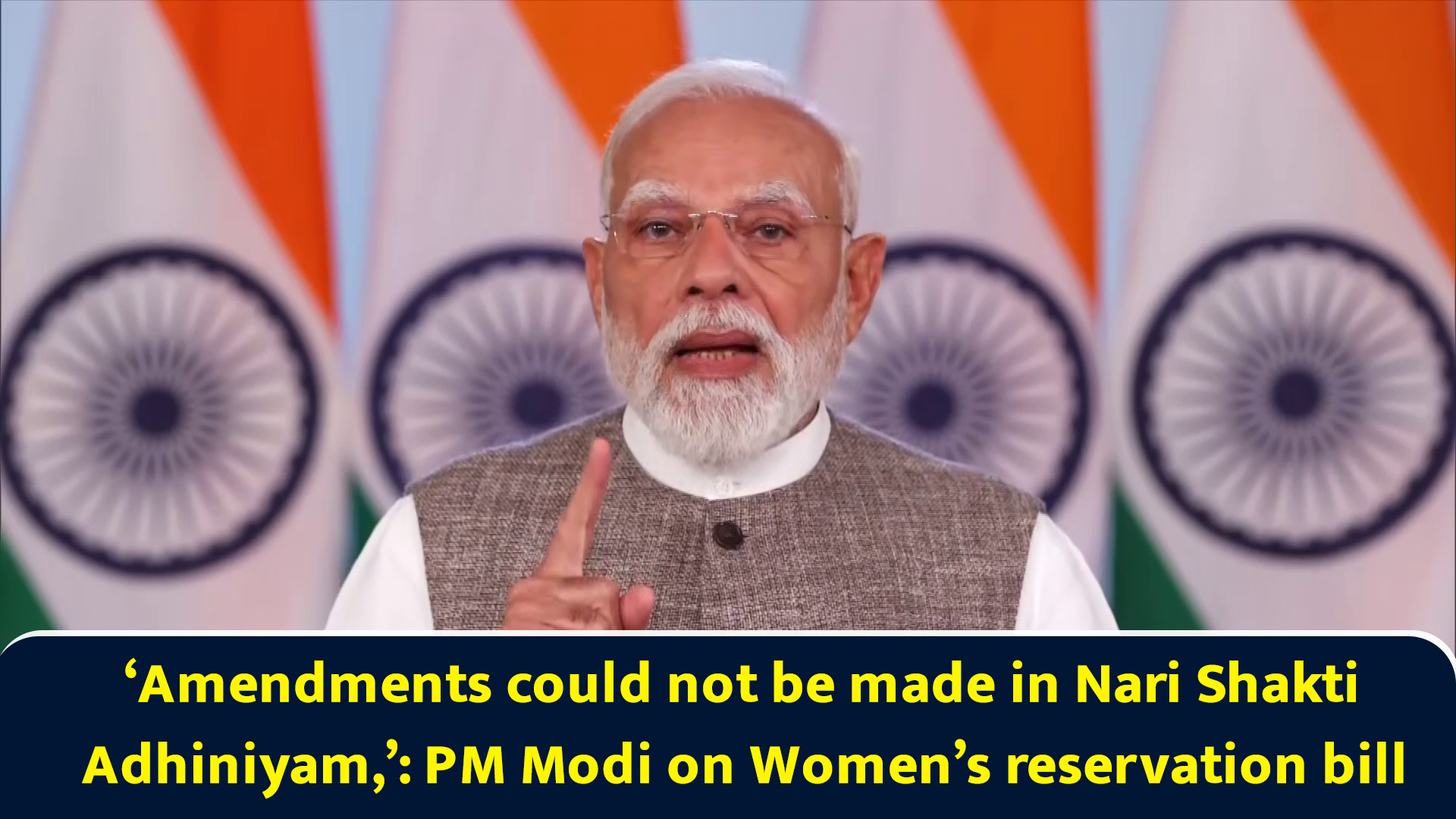 ‘Amendments could not be made in Nari Shakti Adhiniyam’: PM Modi on ...
