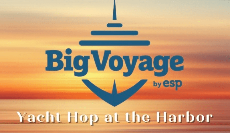ESP Big Voyage Yacht Hop is coming up!