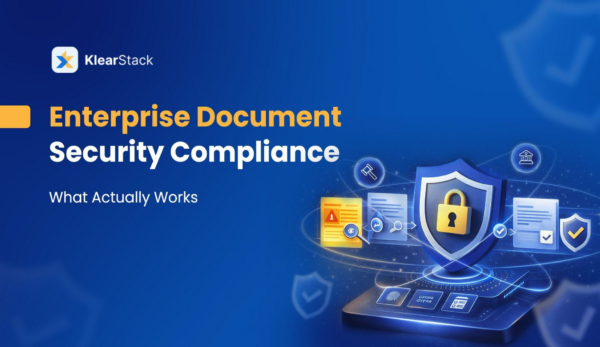 Why enterprise document security compliance fails before an audit begins