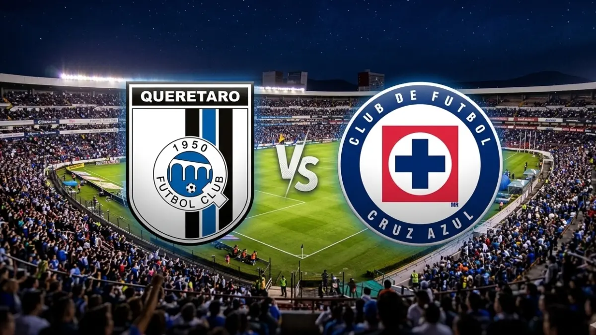 Clausura 2026: Querétaro vs Cruz Azul: horario, canal y dónde ver en vivo