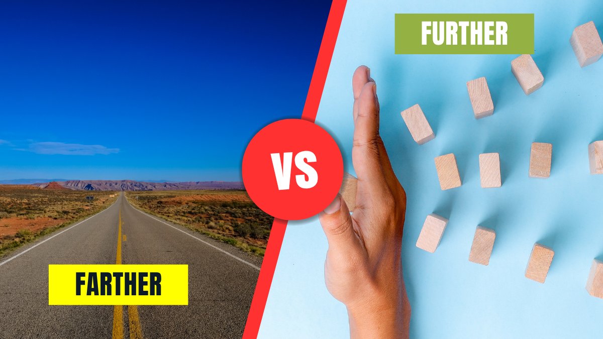 Farther vs. further: Check all the differences here!