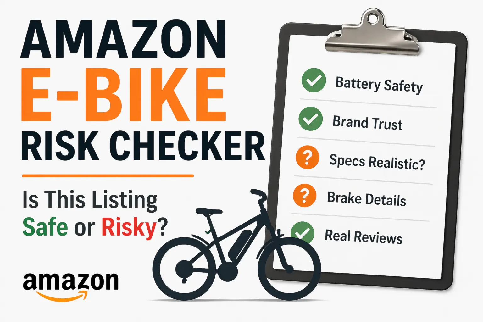 Amazon e-bike risk checker: Is this listing safe or risky?