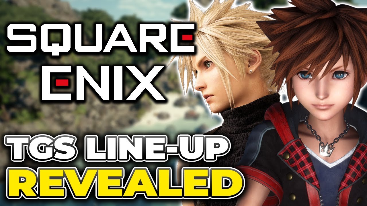Square Enix reveals TGS plans but where is Kingdom Hearts?