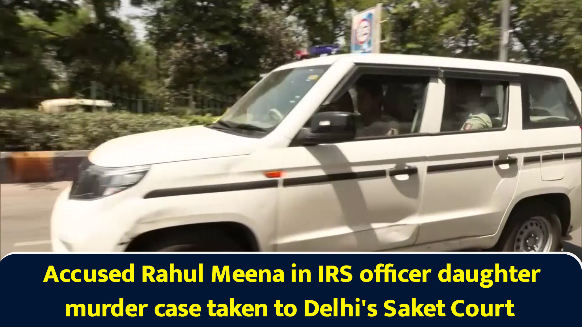 Accused Rahul Meena in IRS officer daughter murder case taken to Delhi ...