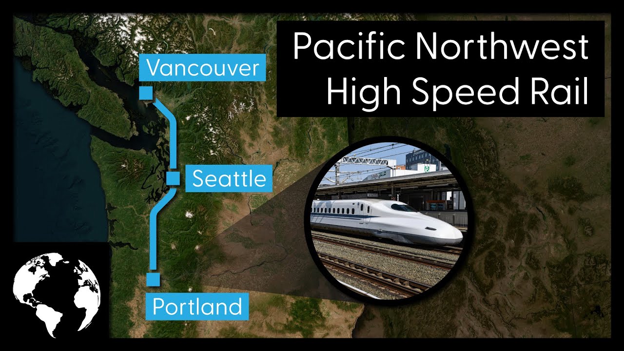 Could high-speed rail transform travel across the Pacific Northwest?