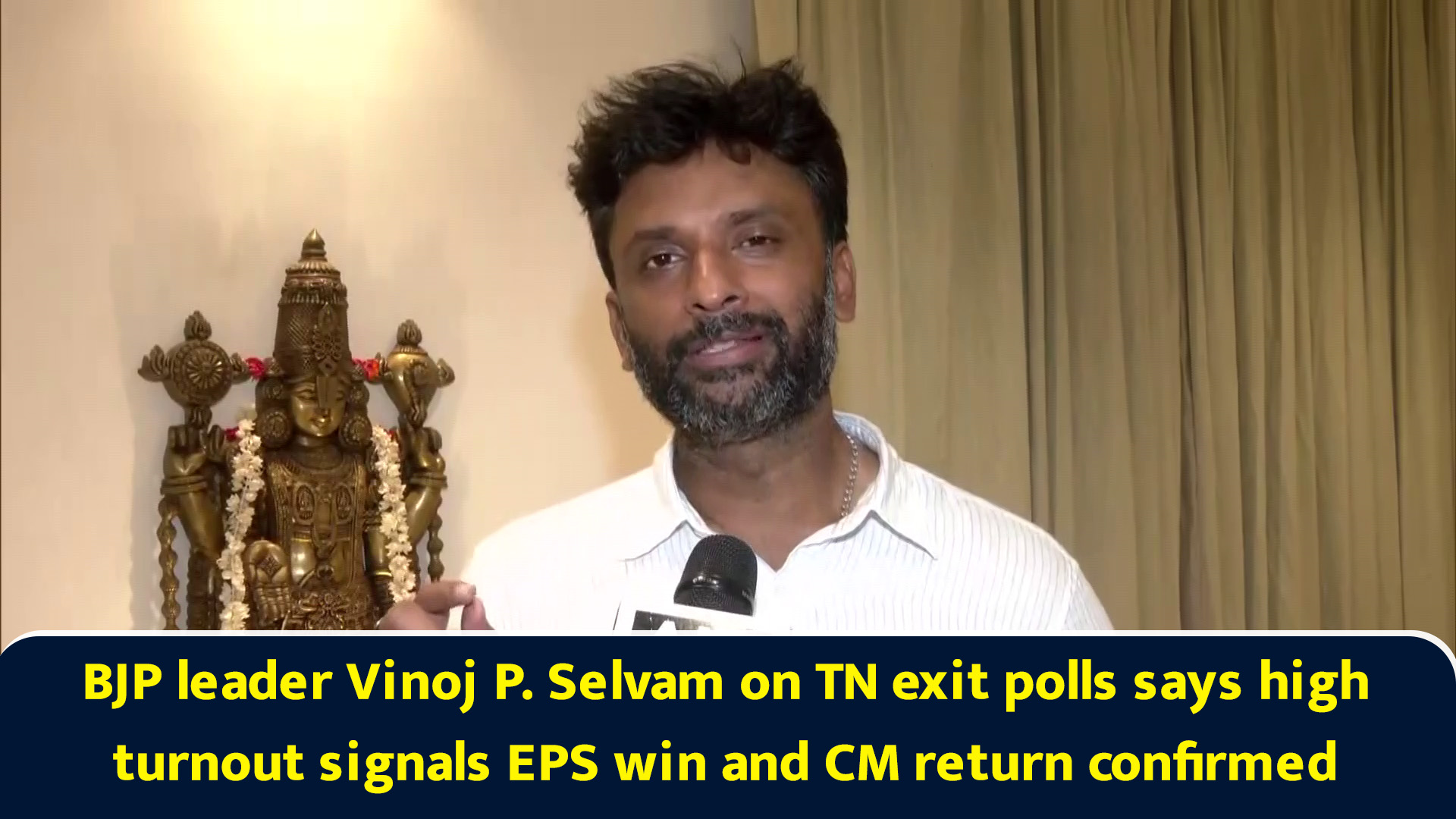 BJP leader Vinoj P Selvam on TN exit polls says high turnout signals ...