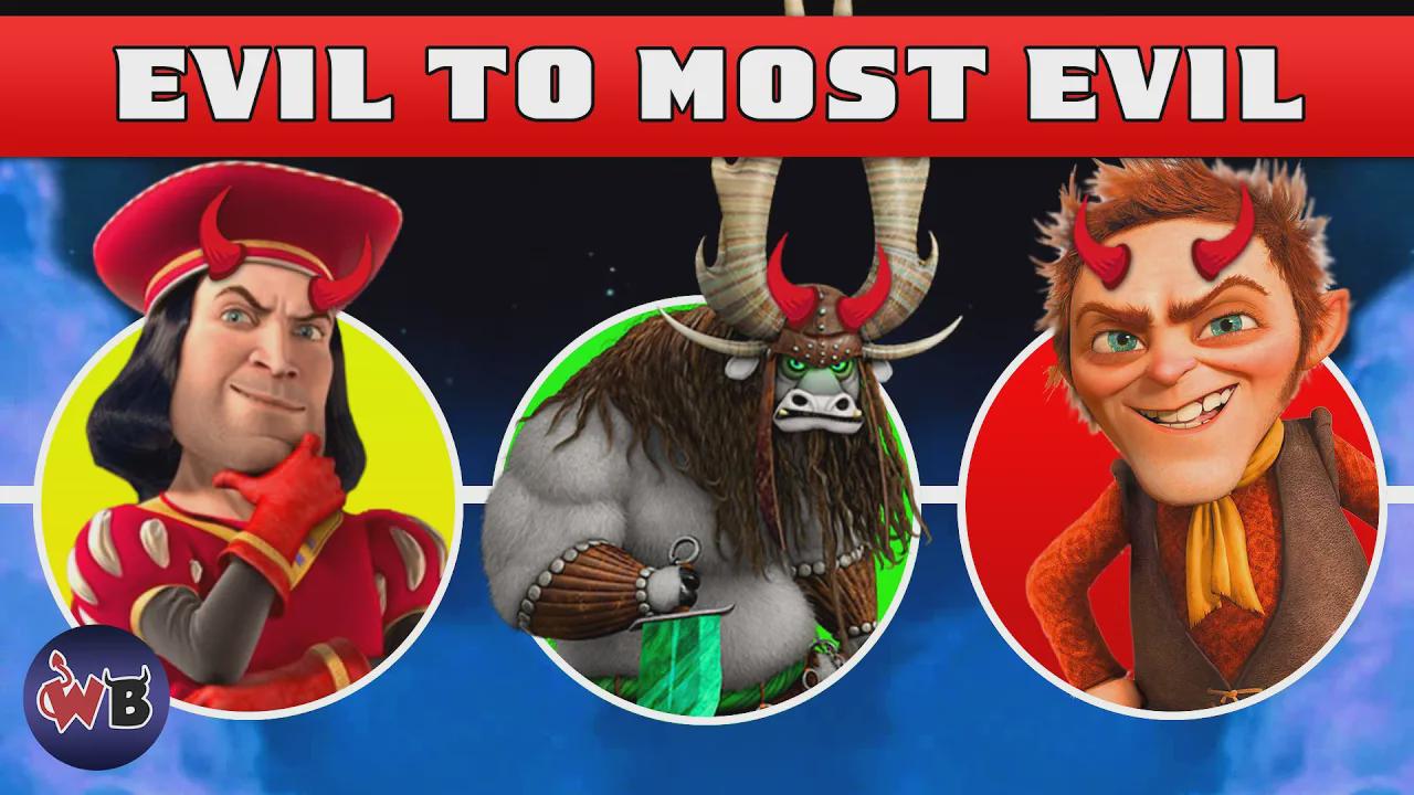 DreamWorks Animation villains: Evil to most evil 👿