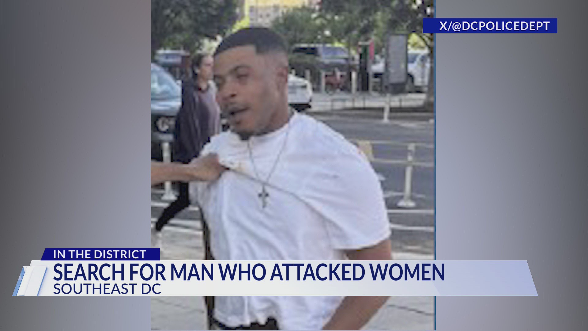 DC police searching for man accused of twerking before attacking women ...