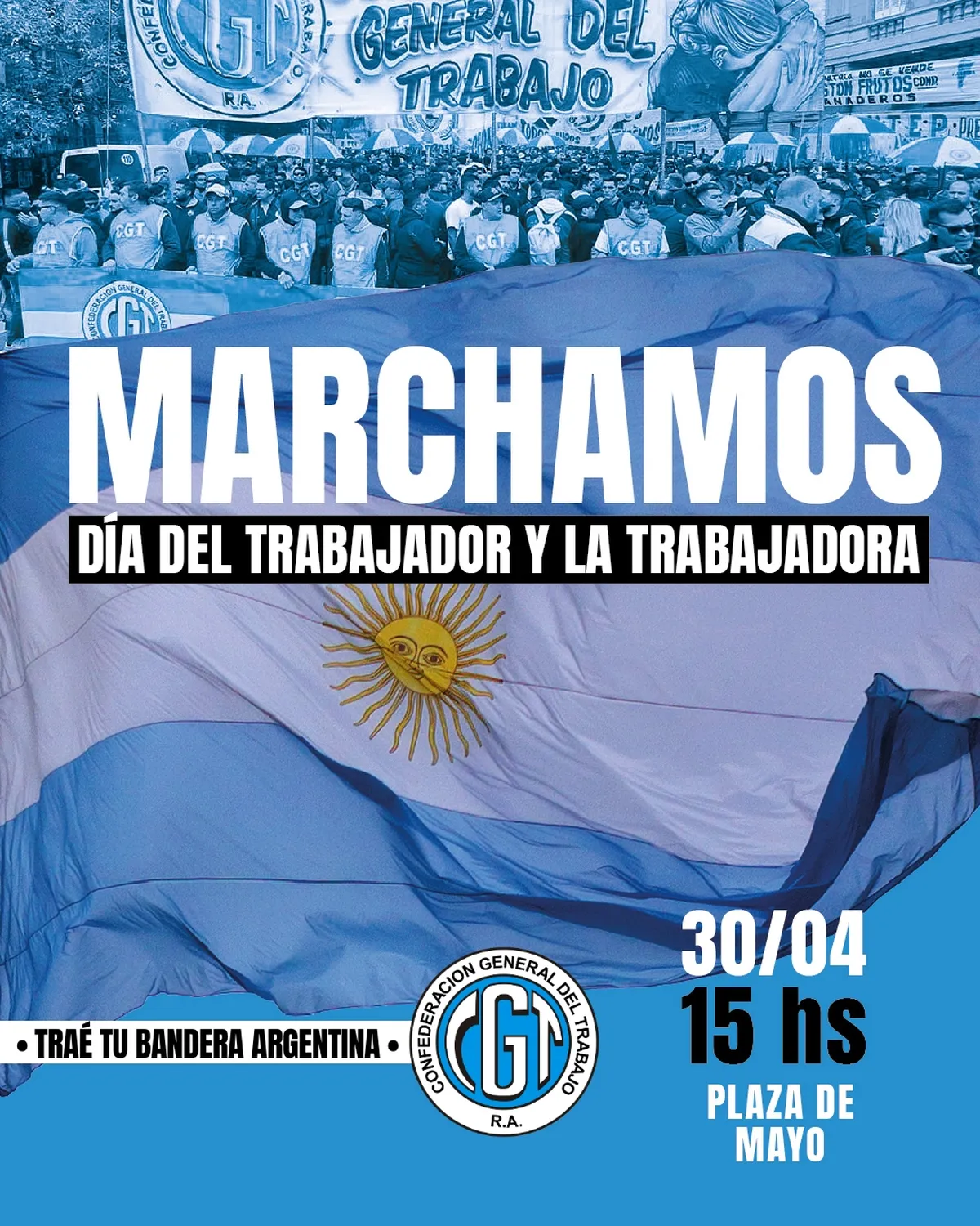 La CGT se moviliza este jueves a Plaza de Mayo en la previa del Día del ...