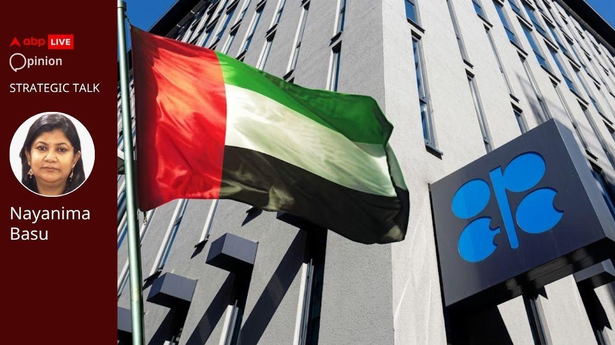 Opinion | UAE quitting OPEC may not be all good news for India