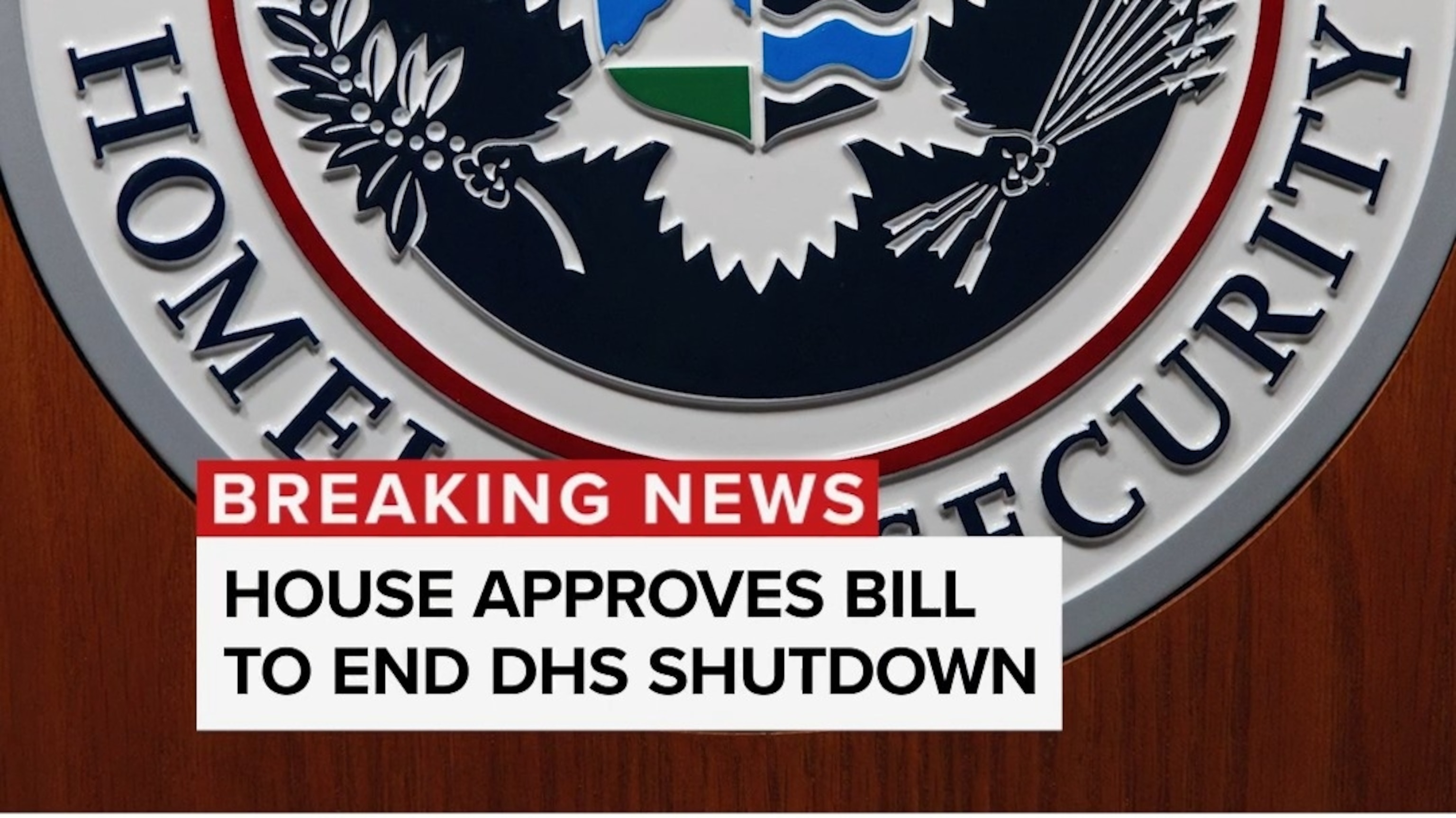 House approves bill to end DHS shutdown