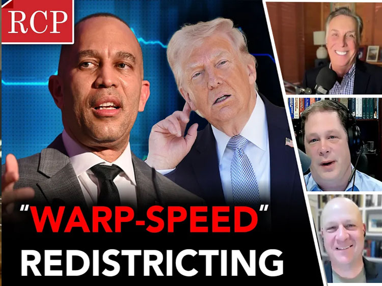 RCP podcast: How far will redistricting battle go? Another Iran ...
