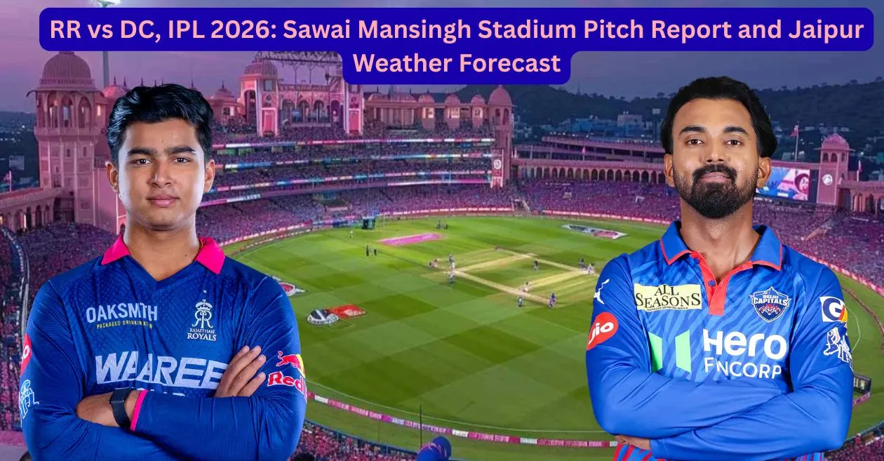 RR vs DC, IPL 2026: Sawai Mansingh Stadium pitch report and Jaipur ...