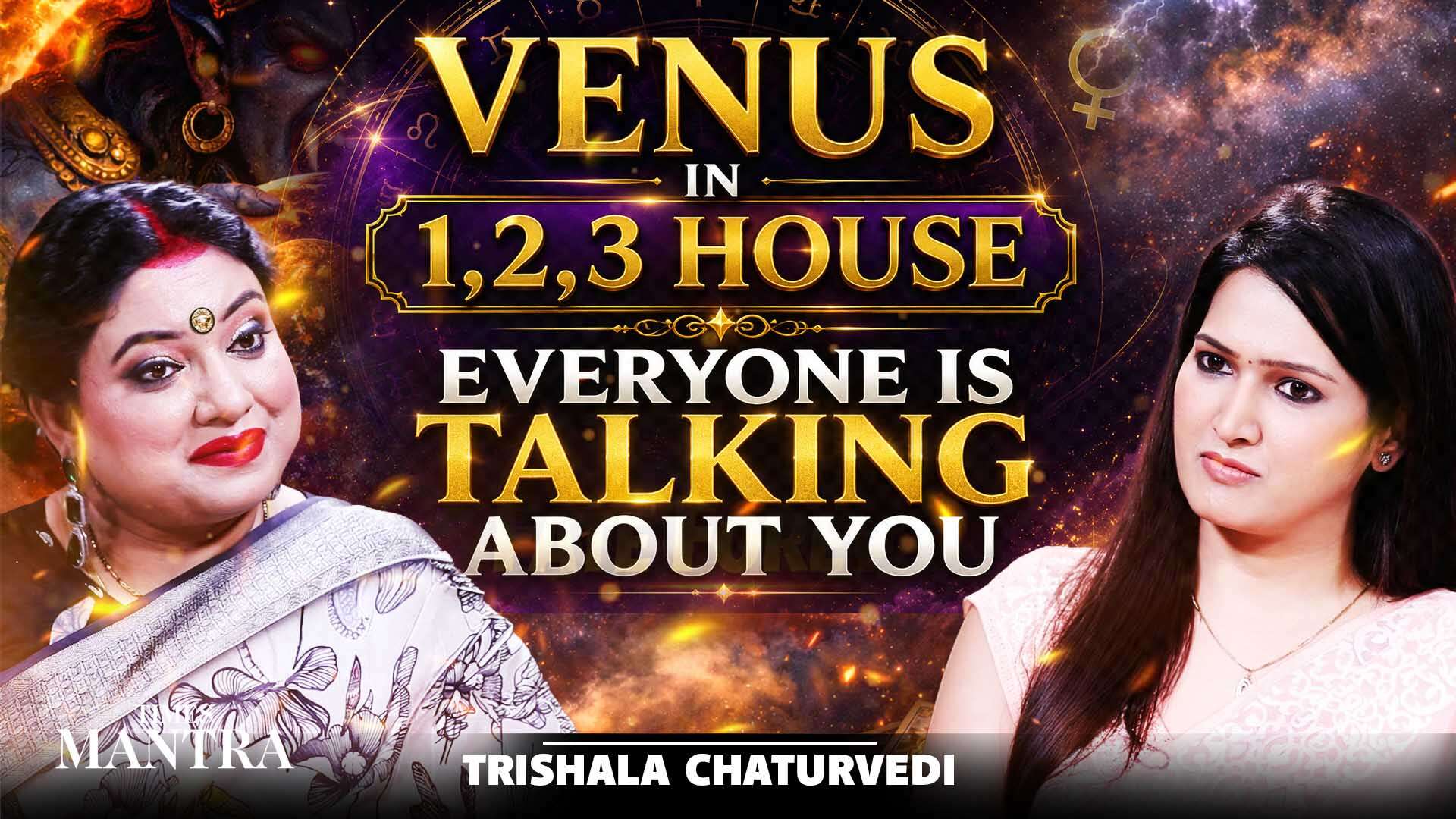 Venus in 1st 2nd and 3rd house: why everyone notices and talks about ...
