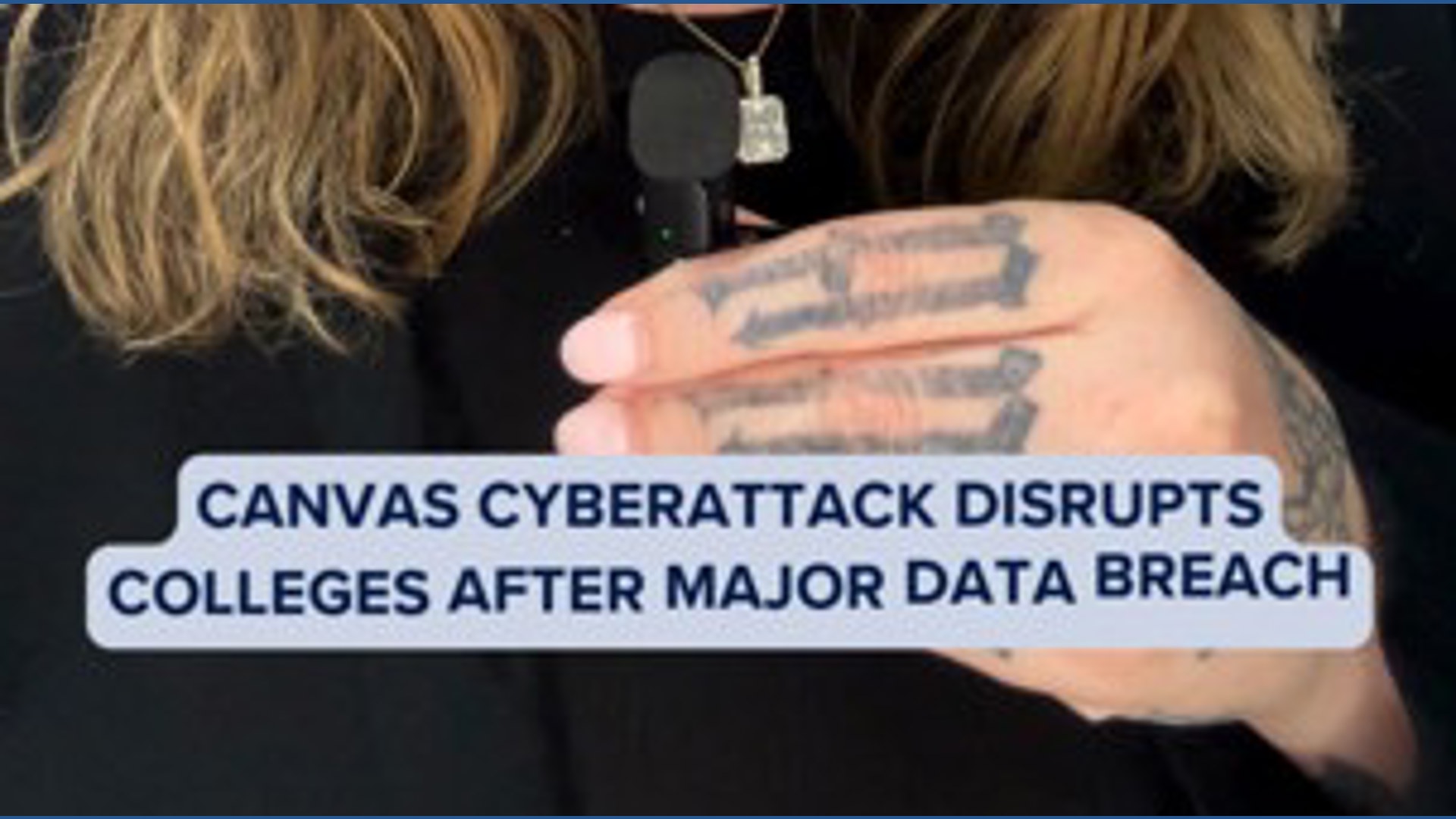 Canvas cyberattack disrupts colleges after major data breach