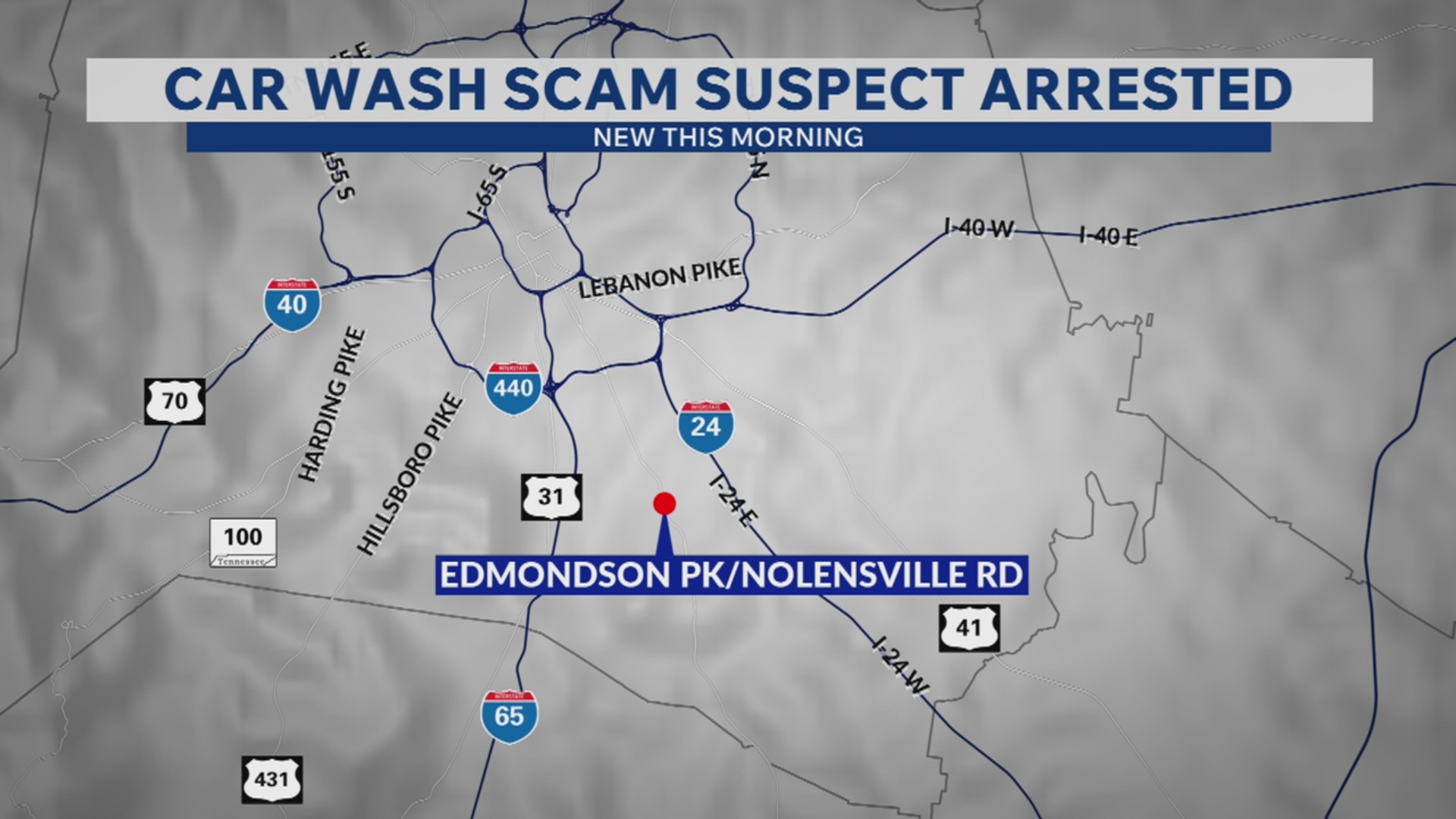 Car wash scam suspect arrested off Edmondson Pike