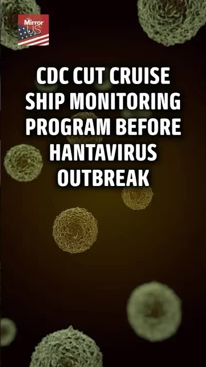 CDC cuts to cruise ship monitoring under scrutiny after hantavirus outbreak