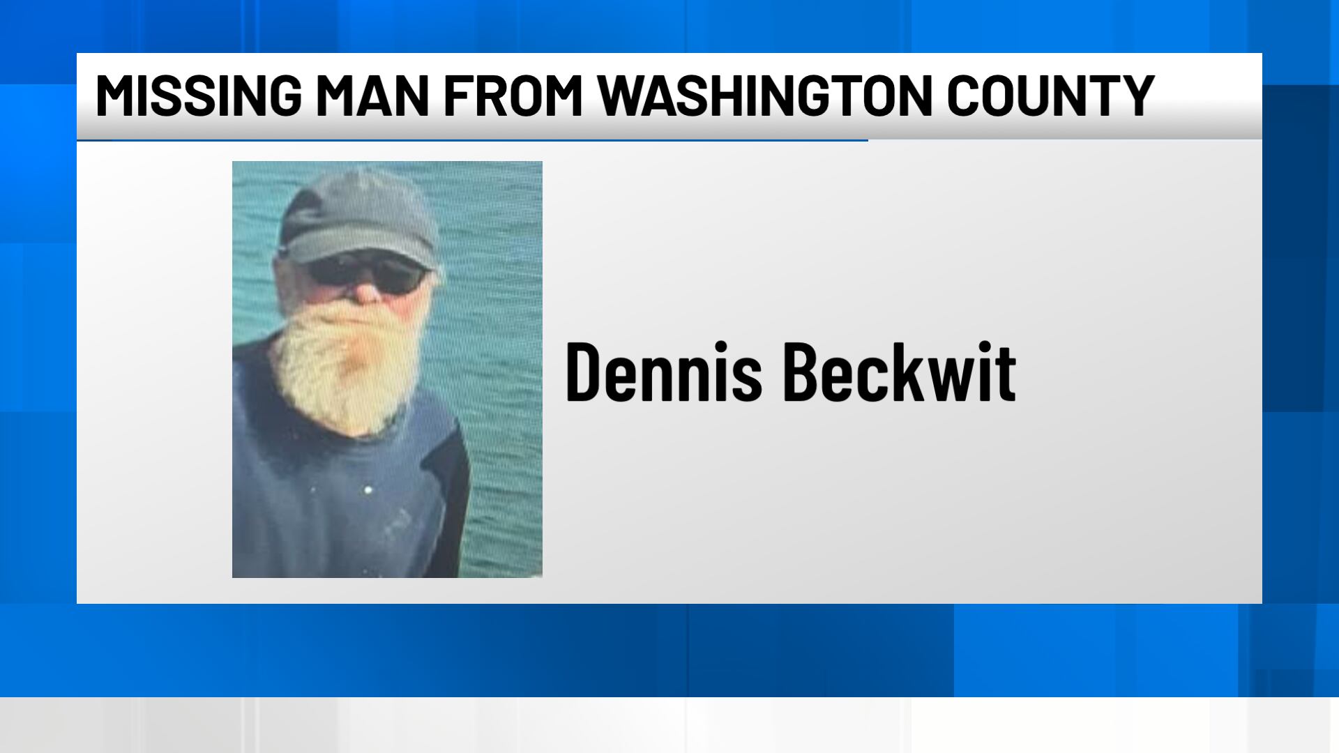 Authorities looking for missing man from Washington County