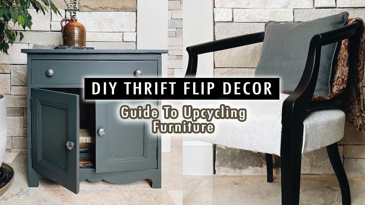 DIY thrift flip decor guide for upcycling furniture