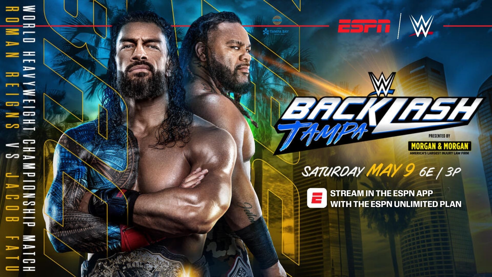 Don't miss any of the title bouts and grudge matches at WWE Backlash