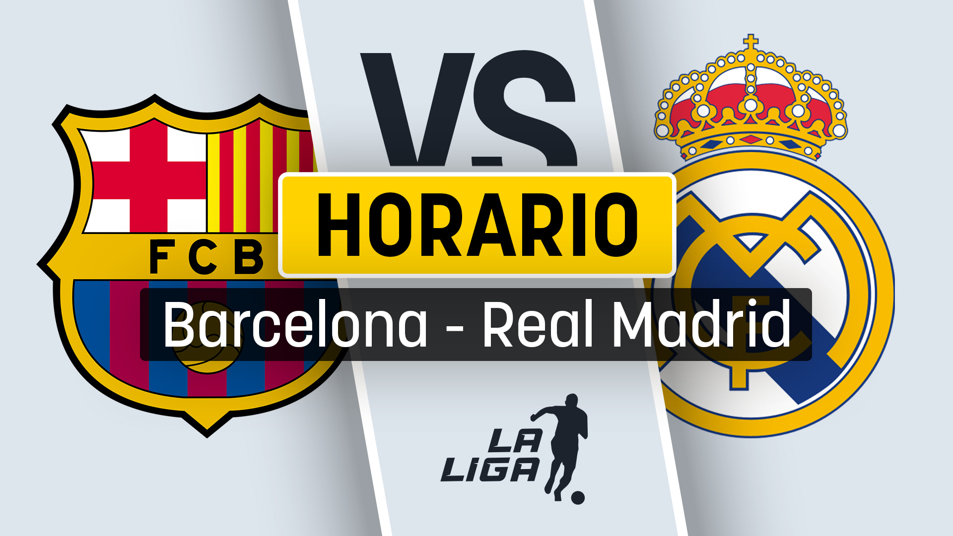 A qué hora es el Barcelona – Real Madrid hoy: horario y dónde ver el ...