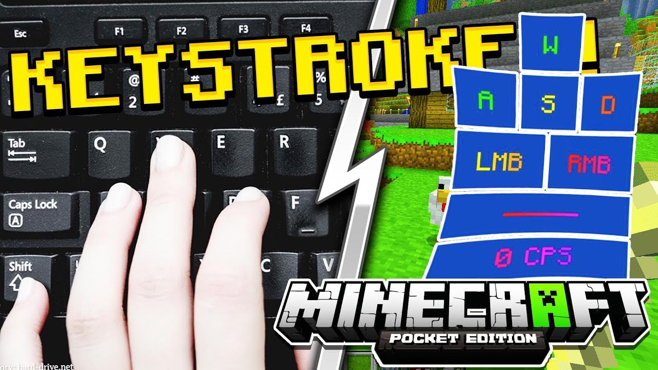 KEYSTROKES FOR MCPE! (MCPE)