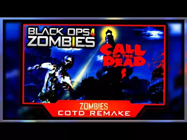 Black Ops 4 zombies Call of the Dead remastered image teased? (Black ...