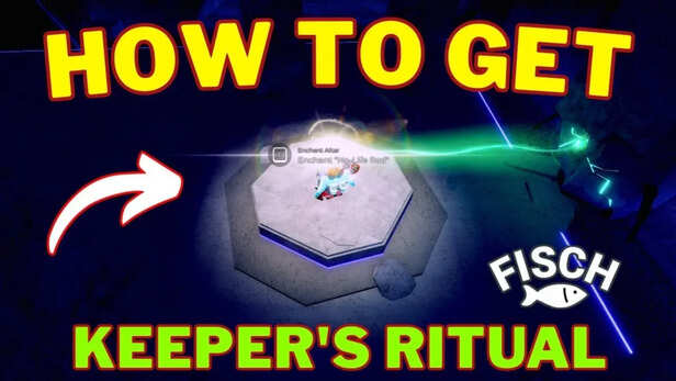 Fisch keeper’s ritual guide: How to complete the ritual and unlock new ...