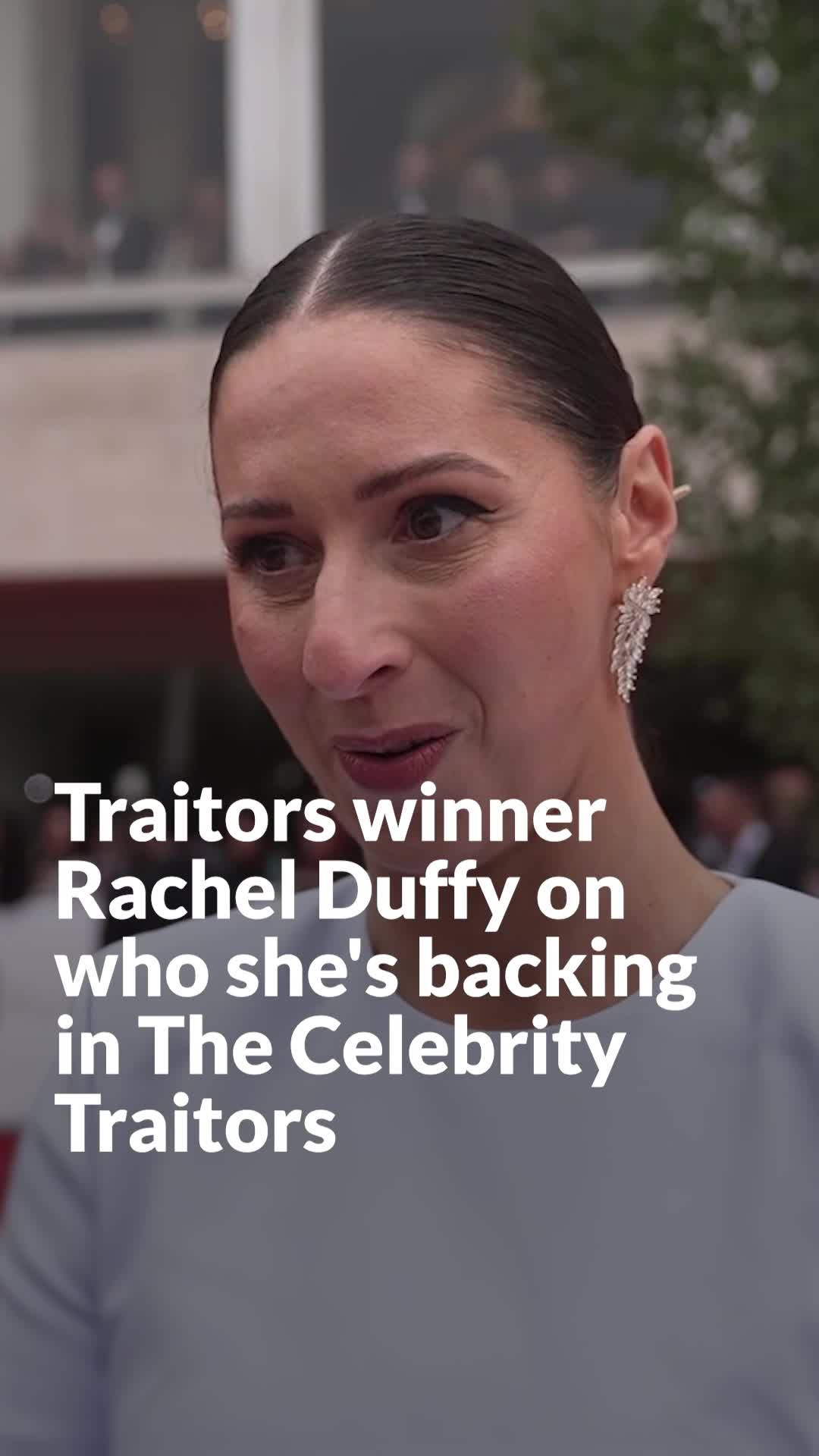 Traitors winner Rachel Duffy on who she's backing in The Celebrity Traitors