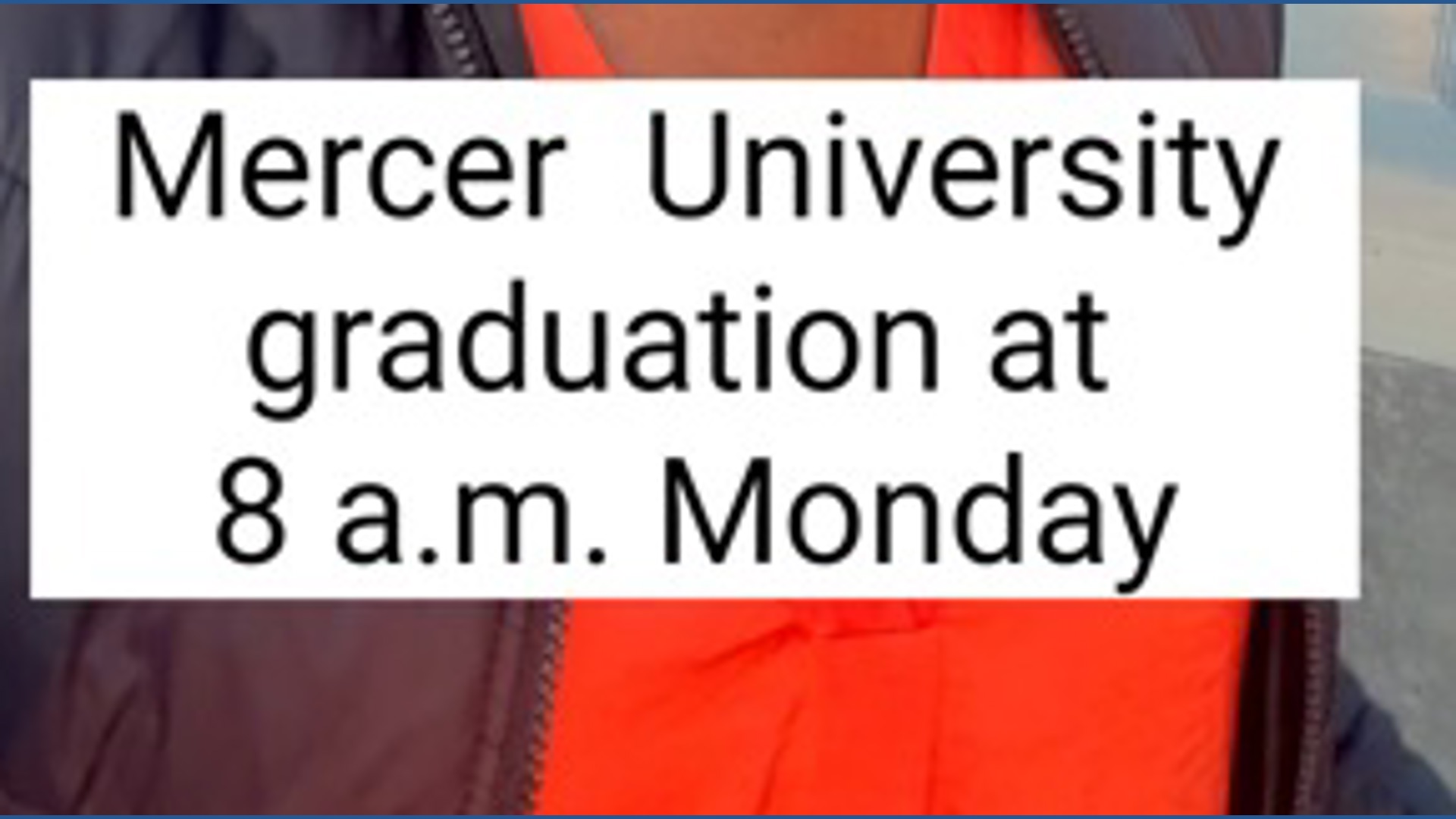 Mercer University graduation Monday: What to know
