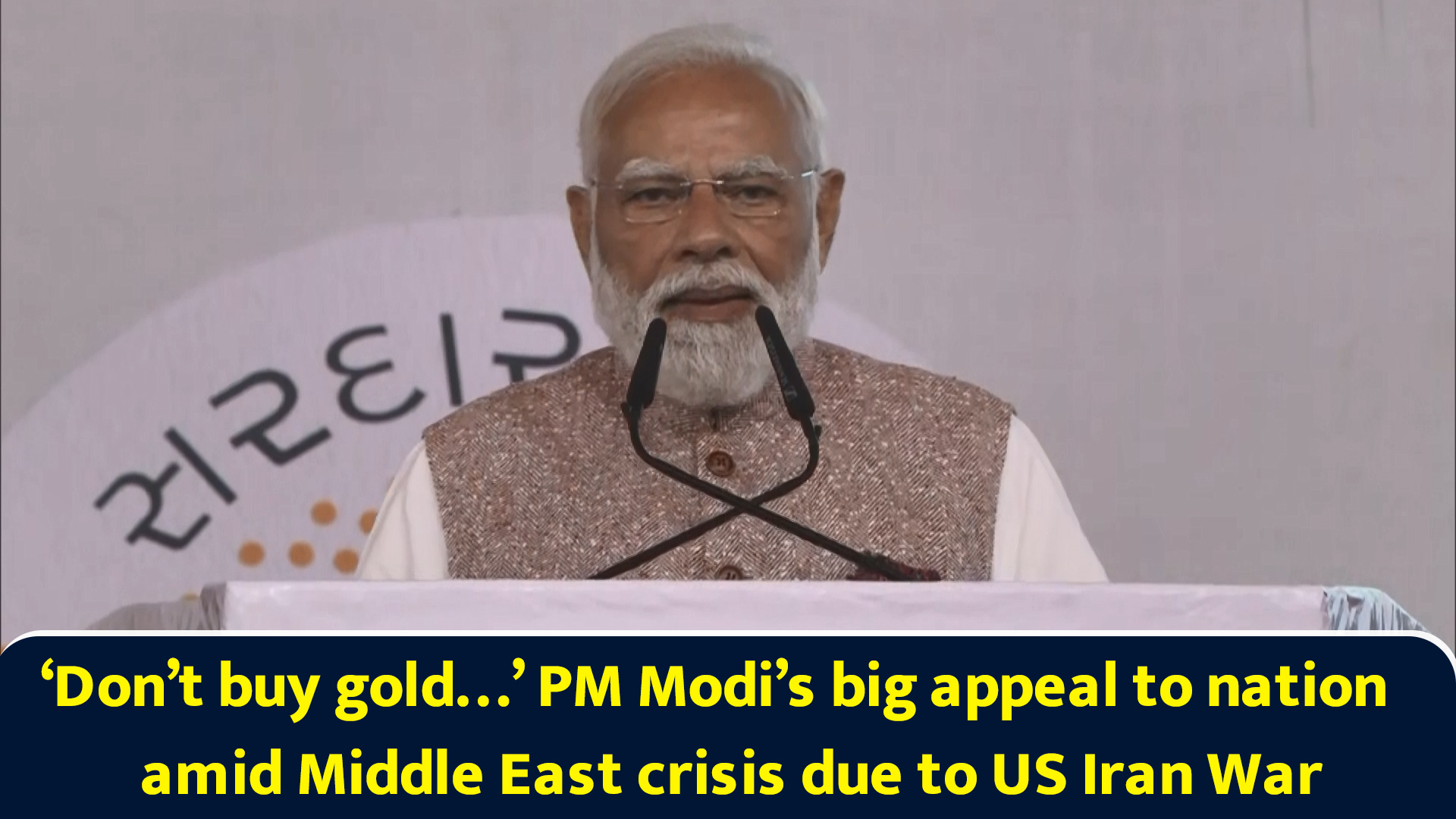 Don't buy gold... PM Modi's big appeal to nation amid Middle East ...