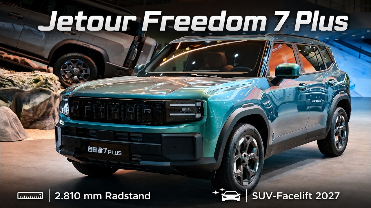 2027 Chery Jetour Freedom 7 Plus: das Jetour T1 Facelift im Check