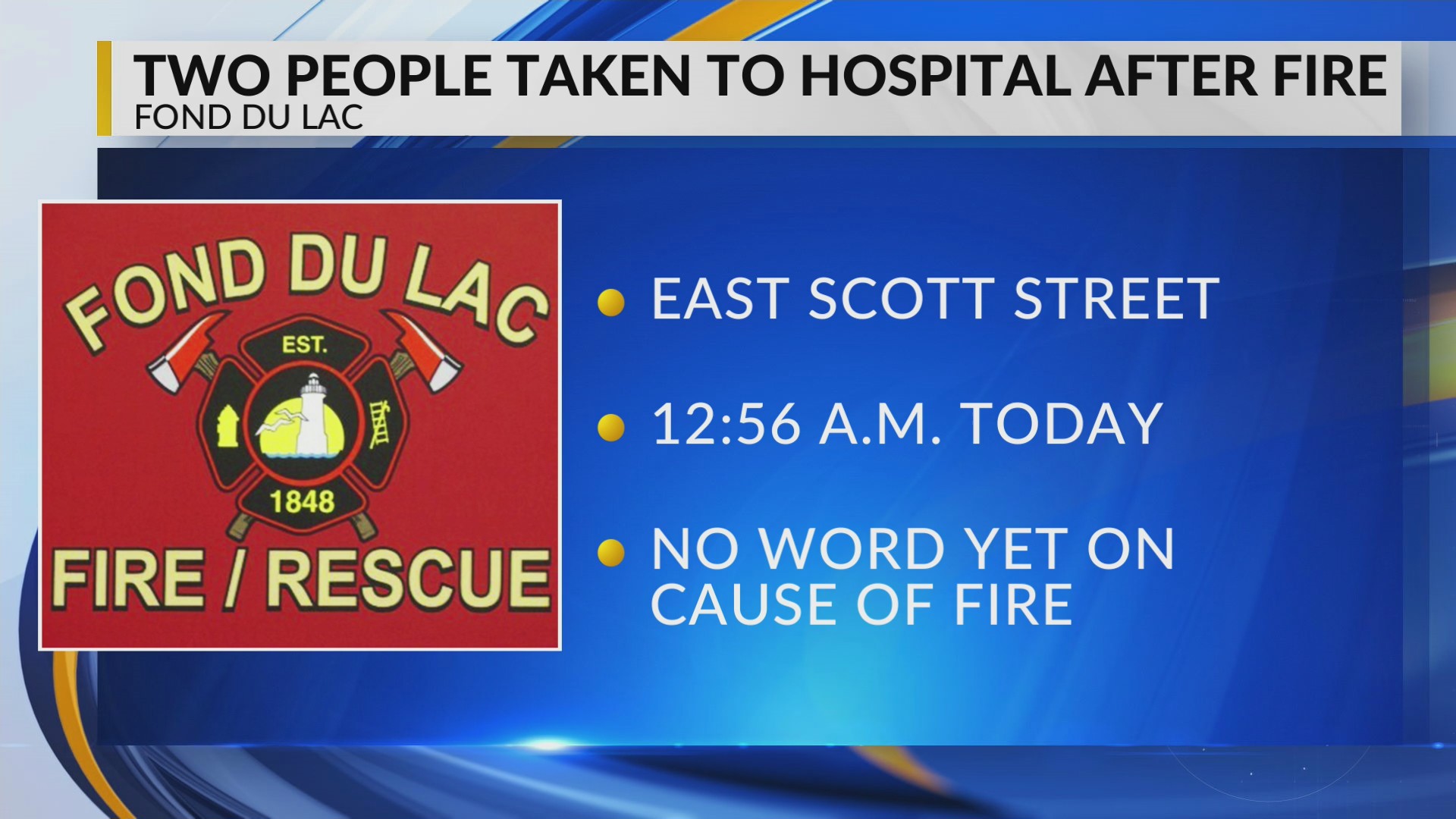 Woman and child taken to hospital following fire in Fond du Lac