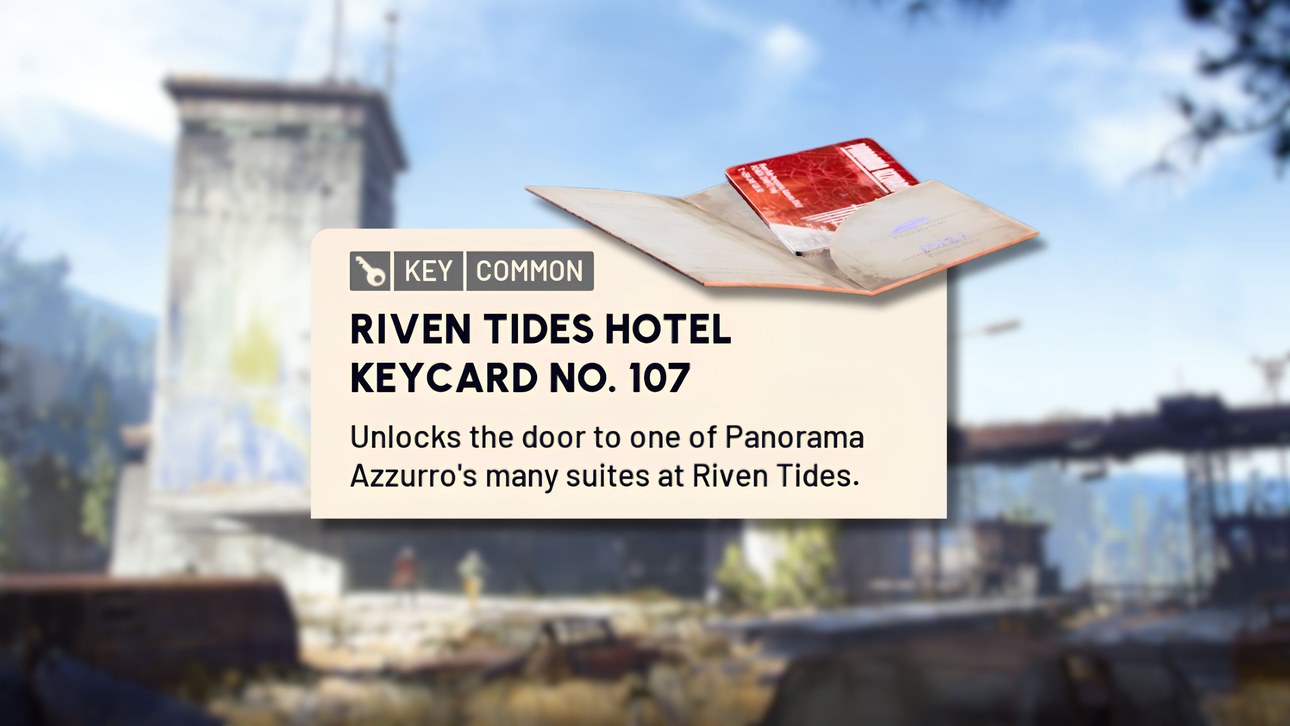 Where to use Riven Tides hotel keycard No. 107 in ARC Raiders