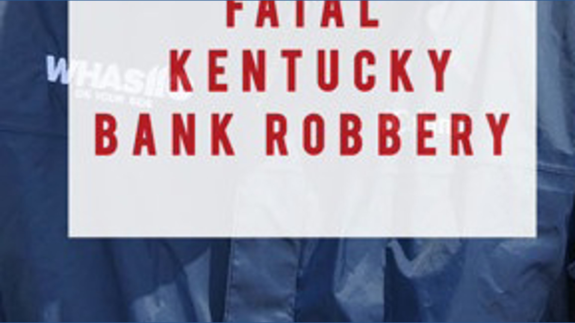 BREAKING: 18-year-old arrested in the killing of two Kentucky bank ...