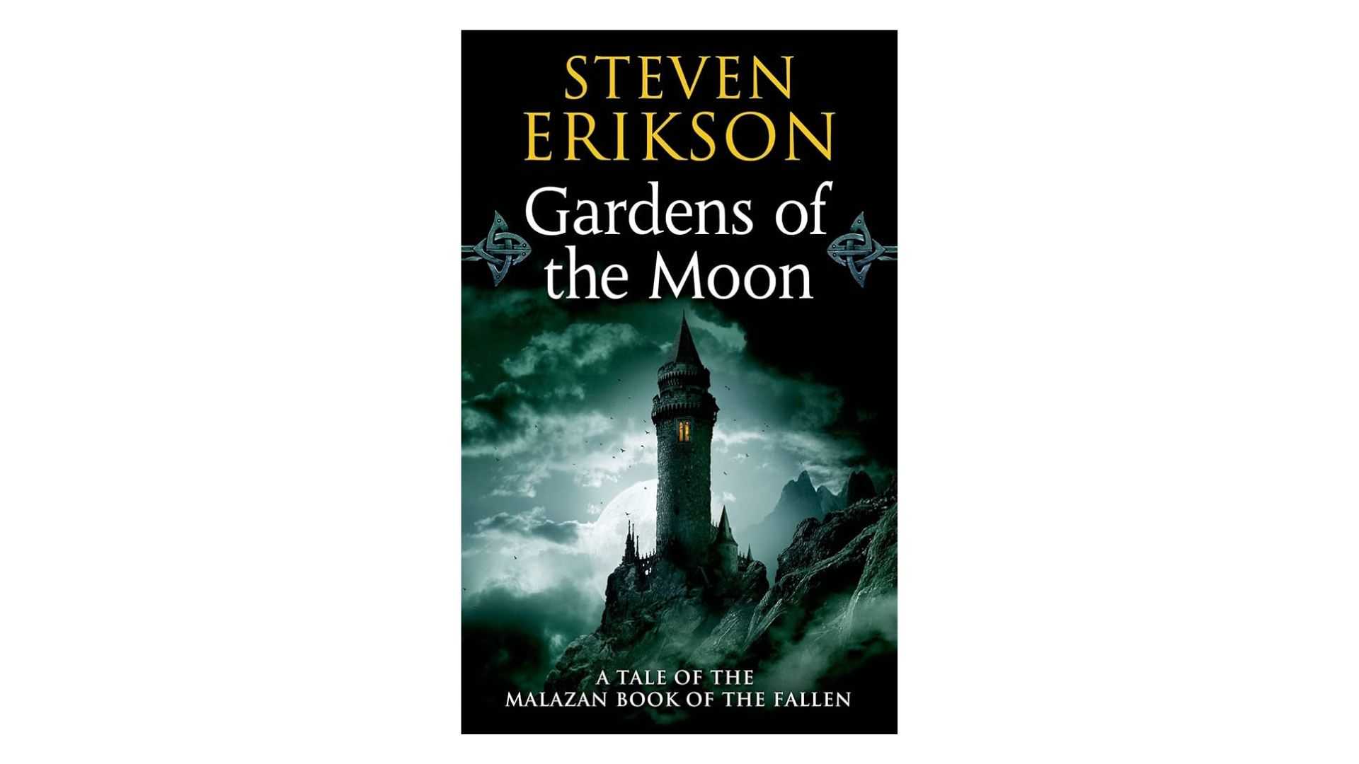 Gardens of the Moon (The Malazan Book of the Fallen) by Steven Erikson book cover on a white background