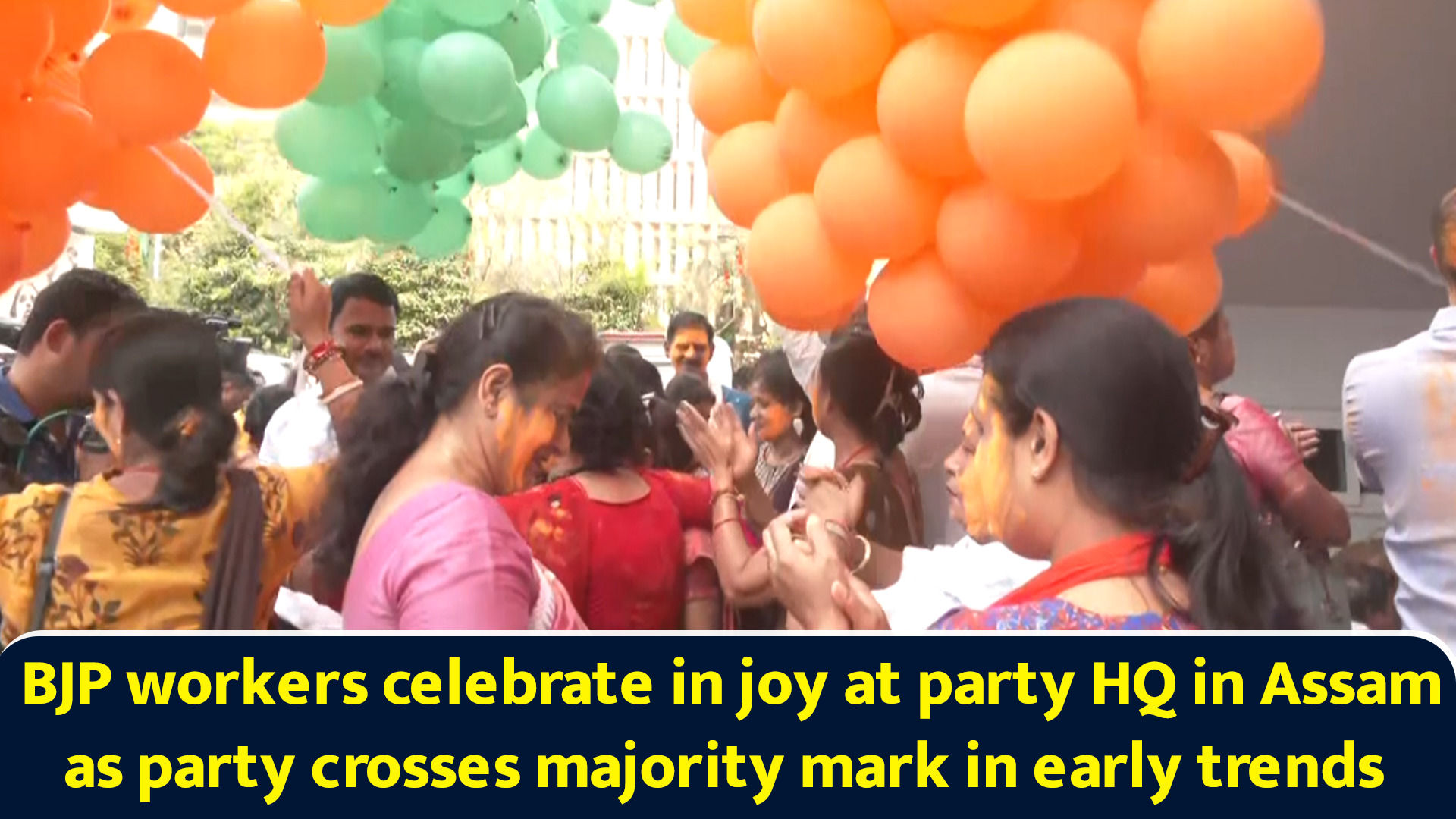 BJP workers celebrate in joy at party HQ in Assam as party crosses ...