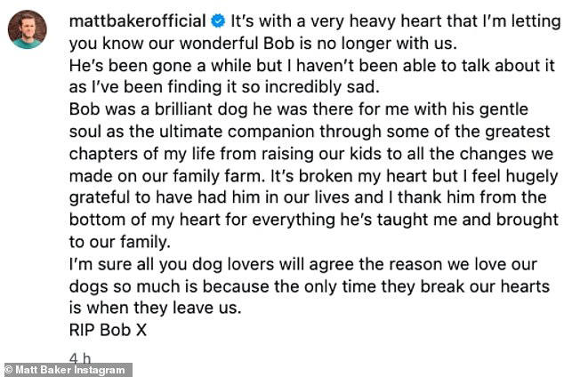 Alongside snaps of himself with Bob on his family's farm in Durham he penned: 'It's with a very heavy heart that I'm letting you know our wonderful Bob is no longer with us'
