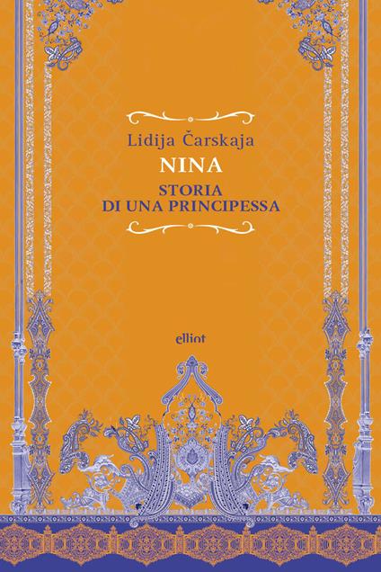 Nina, piccola principessa. Storia di una ragazza russa : recensione del ...