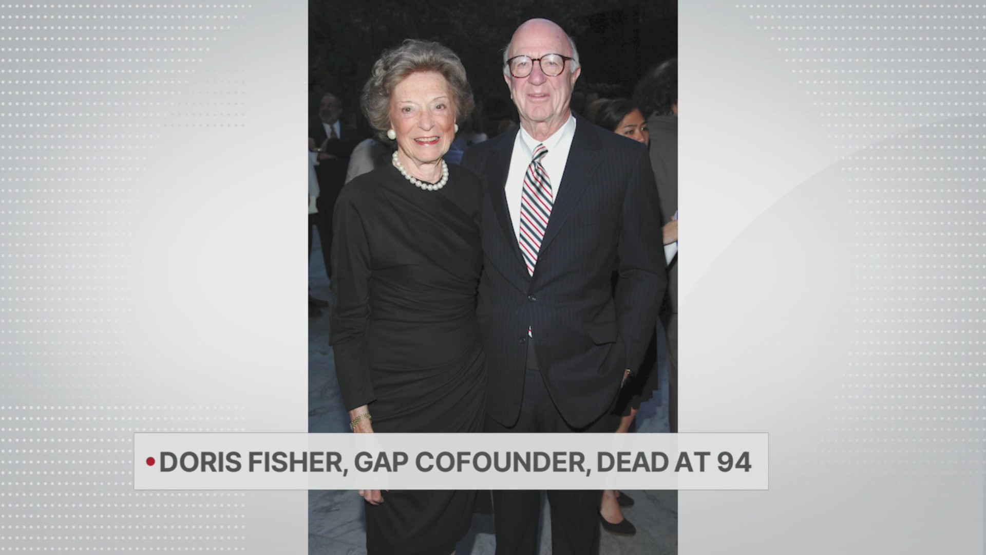 Doris Fisher, Gap cofounder, dies in SF at 94