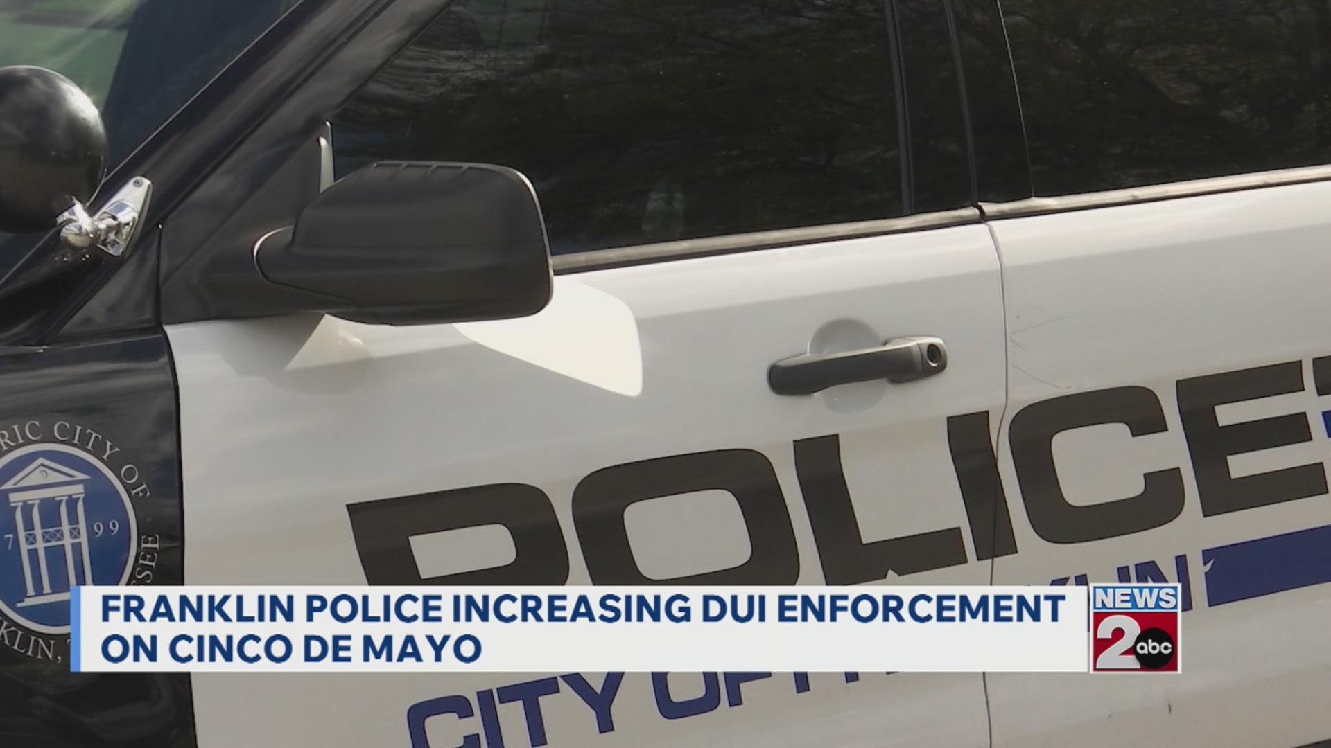 Franklin police increasing DUI enforcement on Cinco de Mayo