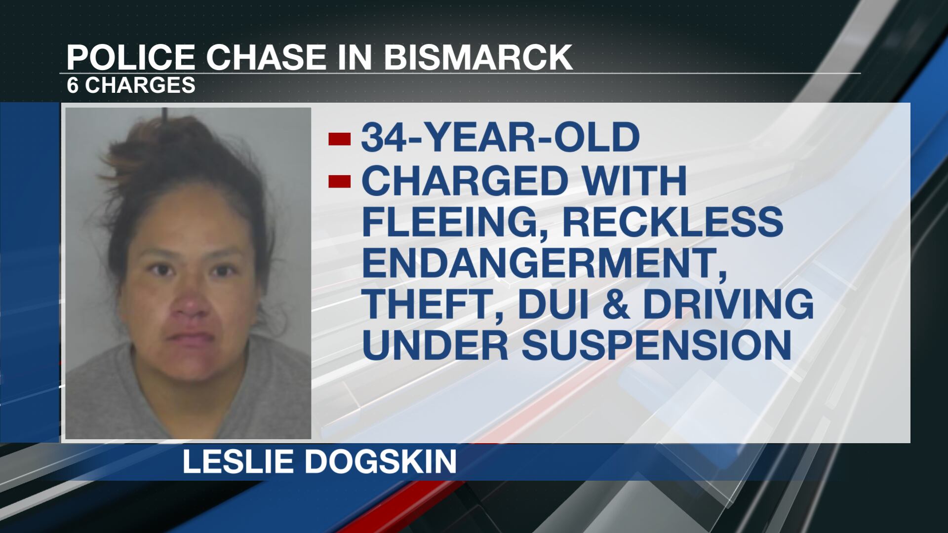 Woman arrested after police chase in Bismarck