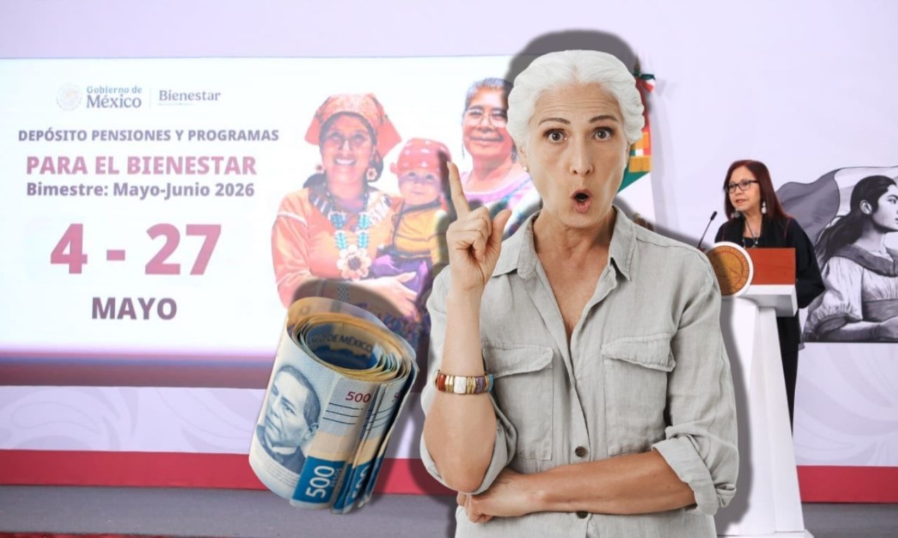 Pensión Bienestar 2026: ¿Quiénes recibirán su pago del 4 al 8 de mayo ...