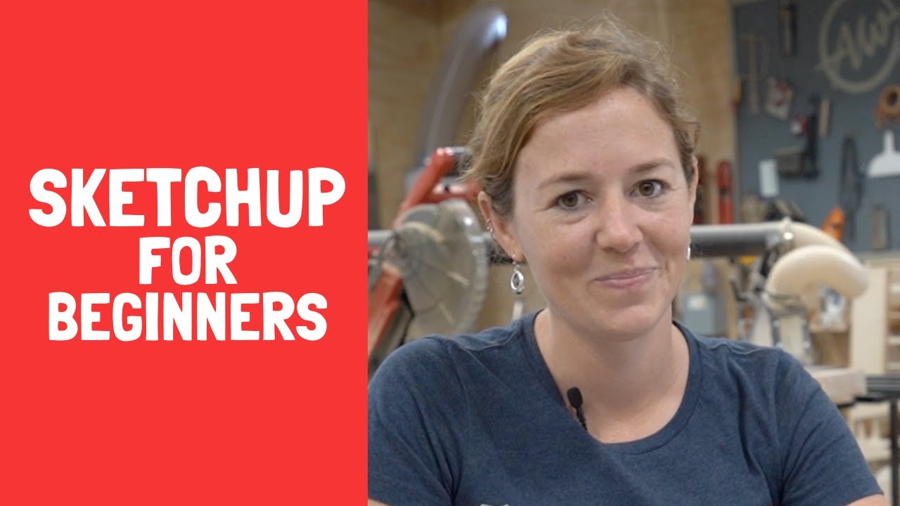 SketchUp for woodworkers (beginner tutorial)