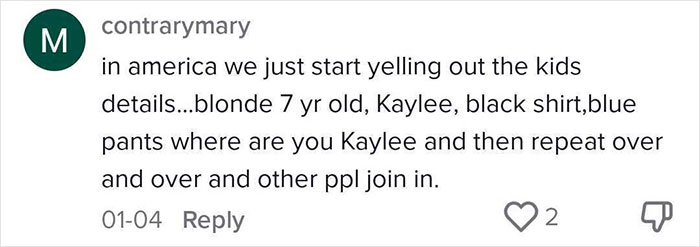 Comment discussing an effective way to deal with lost children by calling out their details loudly.